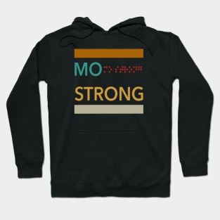 Mo Strong Hoodie